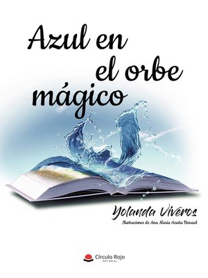 cover image of Azul en el Orbe Mágico